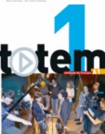 Totem 1 Livre d´Éleve + DVD-ROM + Manuel numérique El. -  Marie-José Lopes