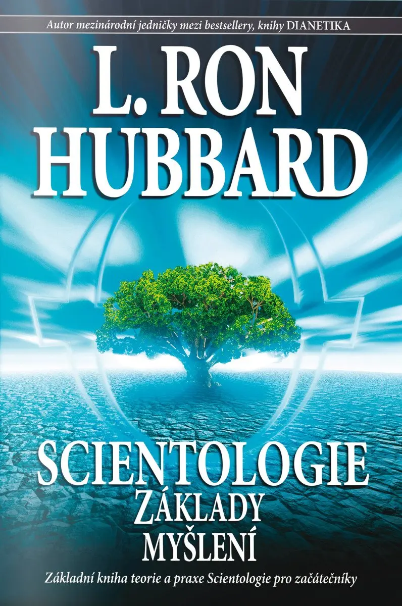 Scientologie - Základy myšlení - Lafayette Ronald Hubbard