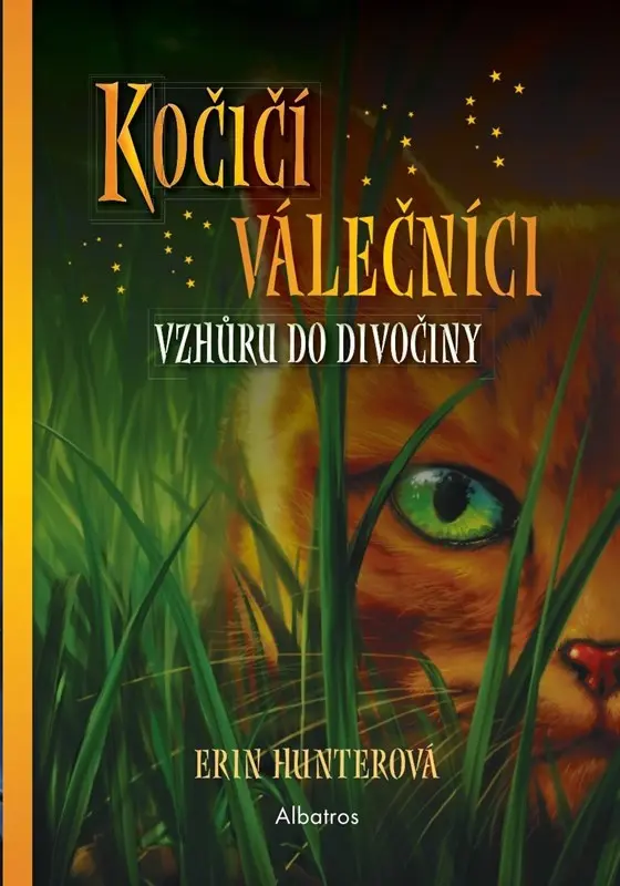 Kočičí válečníci (1) EXTRA - Vzhůru do divočiny - Erin Hunter