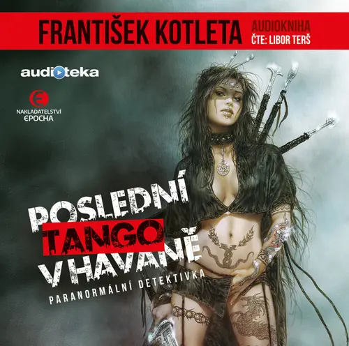Poslední tango v Havaně (audiokniha - čte Libor Terš) - František Kotleta