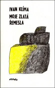 Moje zlatá řemesla - Ivan Klima