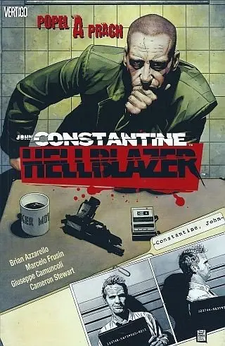 Hellblazer - Popel a prach - Brian Azzarello