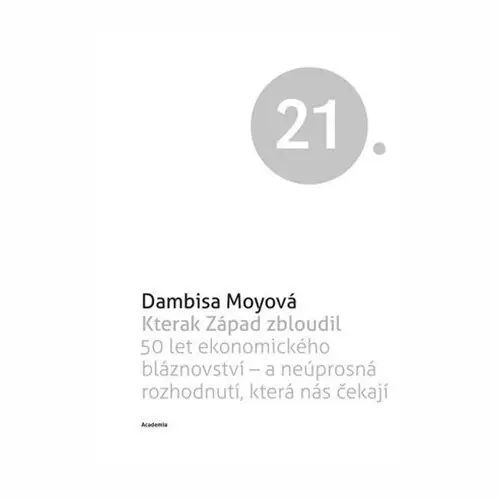 Kterak Západ zbloudil