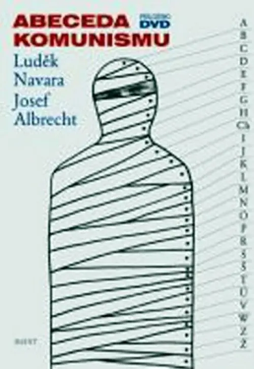 Abeceda komunismu + CD - Luděk Navara