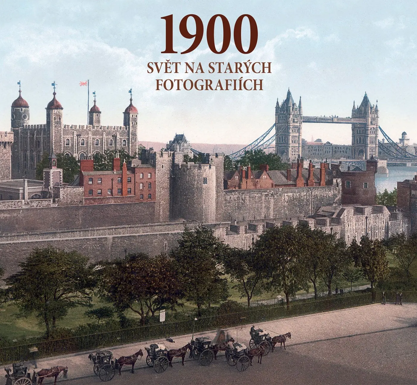 1900 - Svět na starých fotografiích - Jürgen Sorges