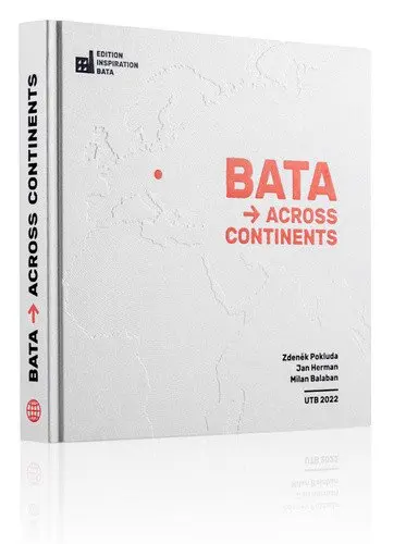 Bata Across Continents - Milan Balabán