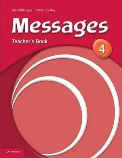Messages 4 (Teacher's Book) - Diana Goodey