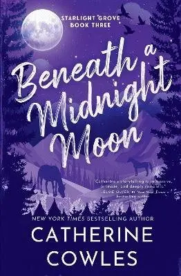 Beneath a Midnight Moon - Catherine Cowles