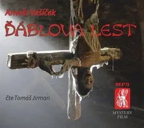 CD Ďáblova lest (Čte Tomáš Jirman) (audiokniha) - Arnošt Vašíček
