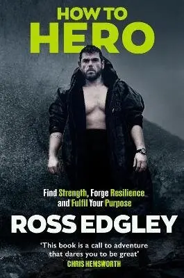 How to Hero - Ross Edgley