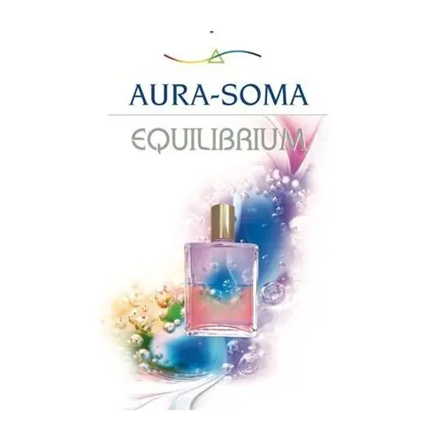 Aura-Soma Equilibrium - kolektiv autorů