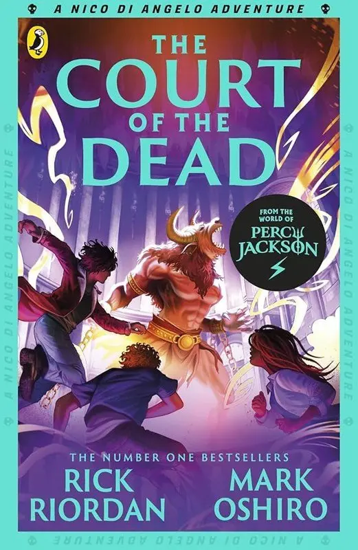 From the World of Percy Jackson: The Court of the Dead (The Nico Di Angelo Adventures) - Rick Riordan