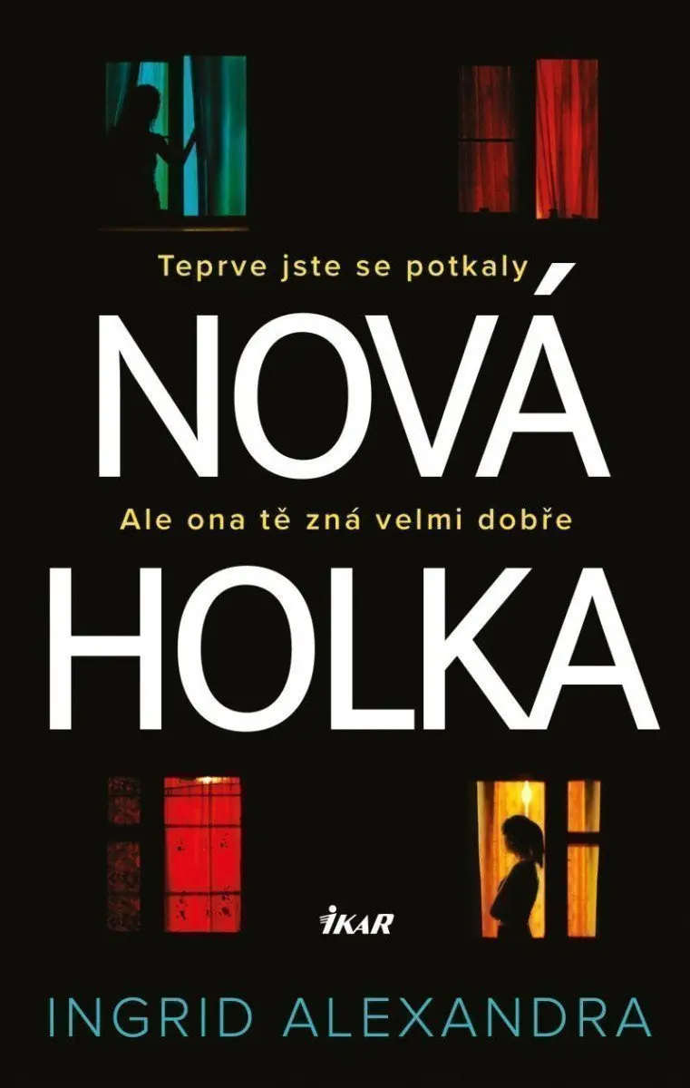 Nová holka - Ingrid Alexandra