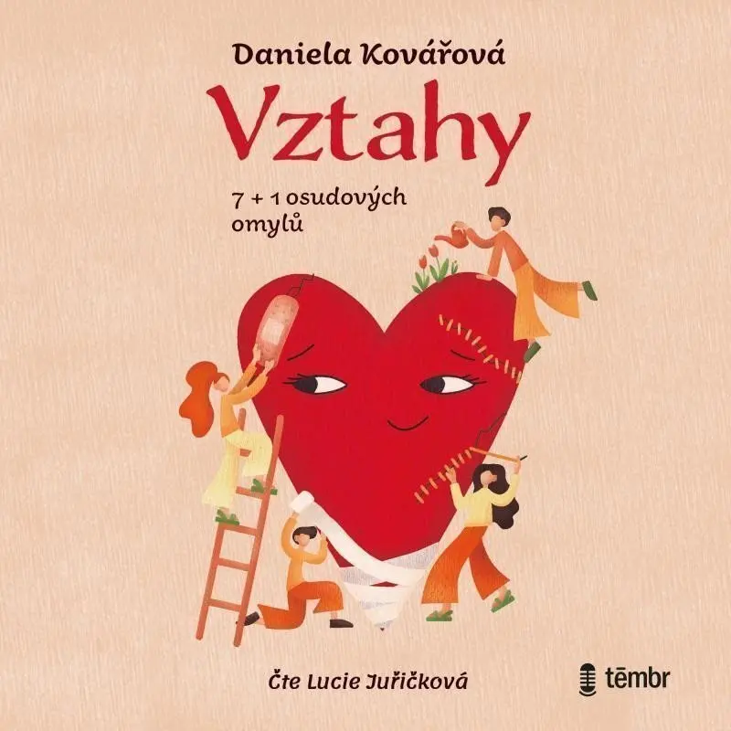 Vztahy aneb 7+1 osudových omylů (audiokniha) - Daniela Kovářová