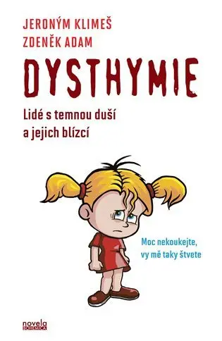 Dysthymie - Jeroným Klimeš