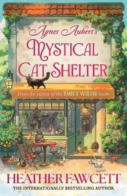 Agnes aubert's mystical cat shelter - Heather Fawcett,Agnes aubert's mystical cat shelter - Heather Fawcett - kniha z kategorie Fantasy