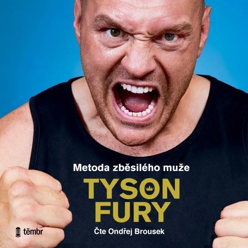 CD Metoda zběsilého muže (audiokniha) - Tyson Fury