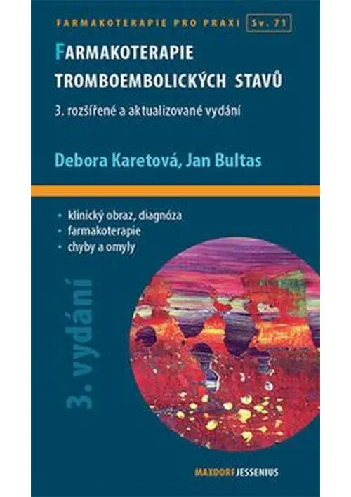 Farmakoterapie tromboembolických stavů