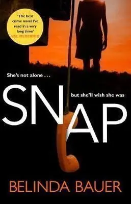 Snap - Belinda Bauer