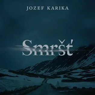 CD Smršť (audiokniha) - Jozef Karika