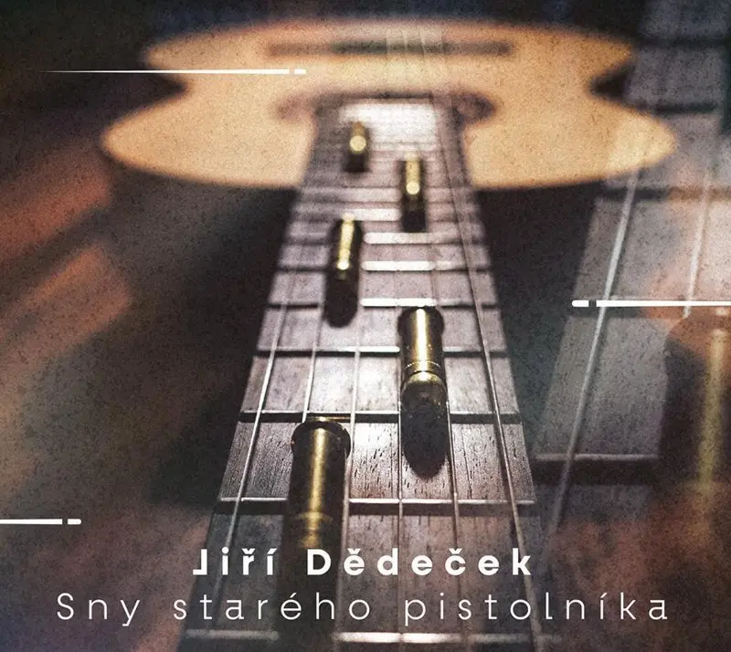 Sny starého pistolníka - CD - Jiří Dědeček