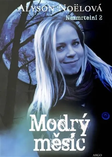 Modrý měsíc - Alyson Noël
