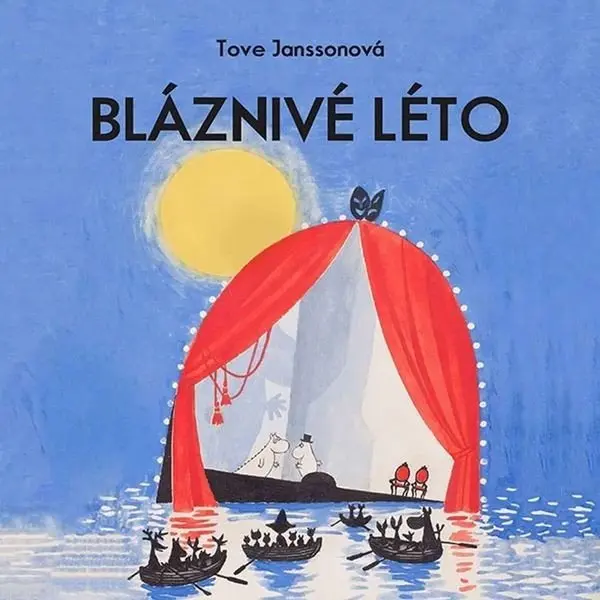 CD Bláznivé léto (audiokniha) - Tove Janssonová