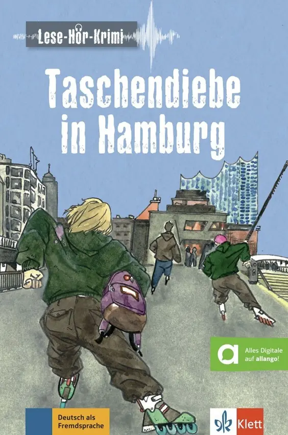 Taschendiebe in Hamburg (A2-B1) – Buch + MP3 allango.net - Jörg Ehrnsberger