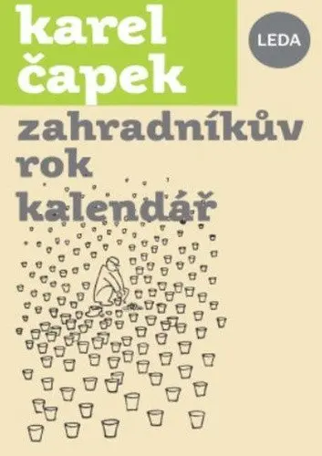Zahradníkův rok, Kalendář