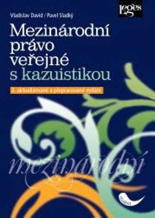 Mezinárodní právo veřejné s kazuistikou - Vladislav David