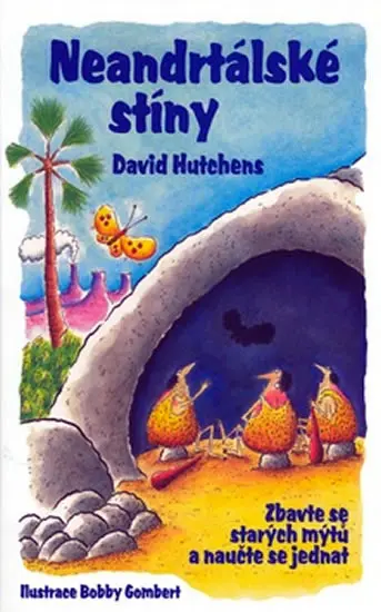 Neandrtálské stíny - David Hutchens; Bobby Gombert