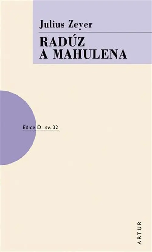 Radúz a Mahulena - Julius Zeyer