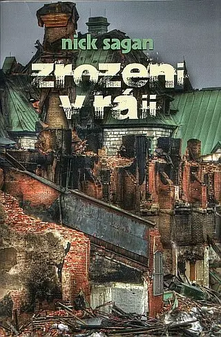 Zrozeni v ráji - Nick Sagan