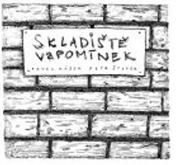 Skladiště vzpomínek - Pavel Hájek