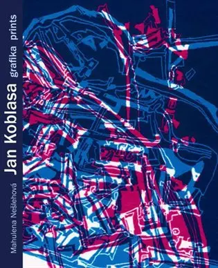 Jan Koblasa - Grafika (Prints) - Mahulena Nešlehová