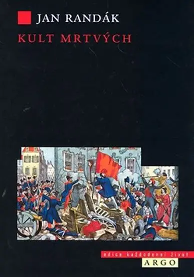 Kult mrtvých - Jan Randák