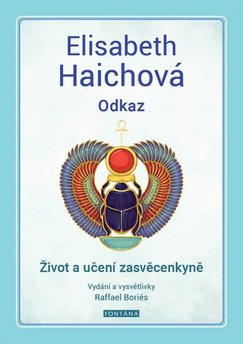 Odkaz - Život a učení zasvěcenkyně - Elizabeth Haich