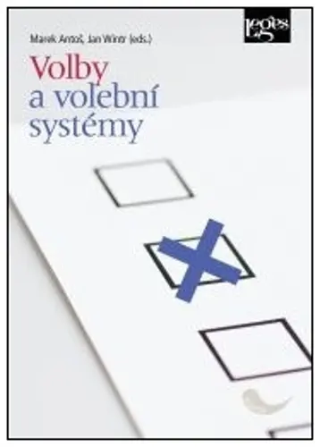 Volby a volební systémy - Marek Antoš