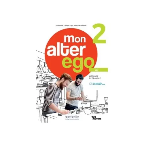 Alter Ego Mon 2 Livre de l´élève + Parcours digital -  Himber, Celine