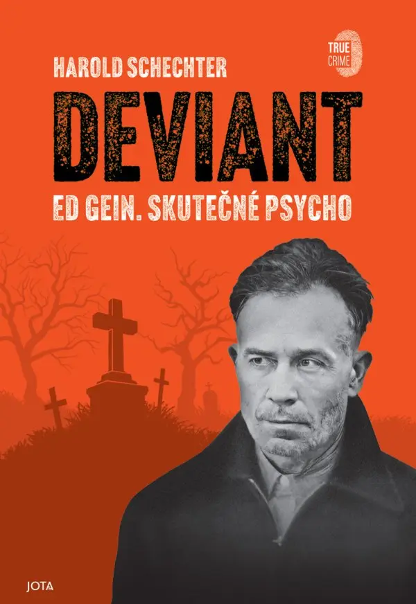 Deviant - Harold Schechter