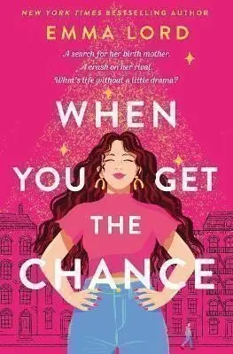 When You Get The Chance - Emma Lordová