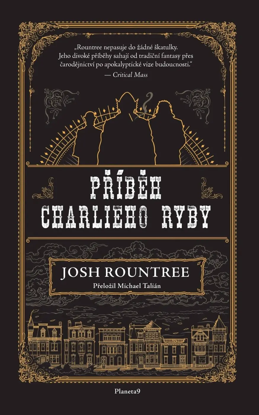 Příběh Charlieho Ryby - Josh Rountree