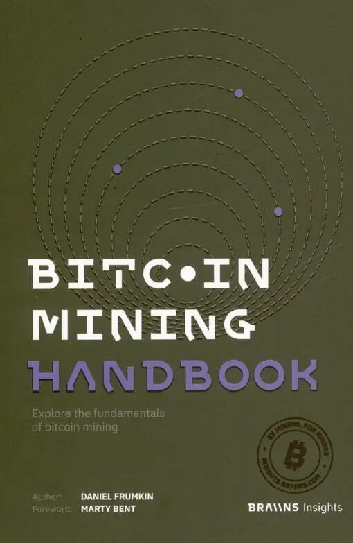 Bitcoin Mining Handbook - Daniel Frumkin