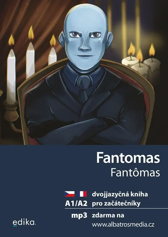 Fantomas + mp3 zdarma (A1/A2) - Marcel Allain