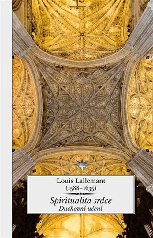 Spiritualita srdce - Louis Lallemant
