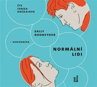 Normální lidi (audiokniha - čte Tereza Dočkalová) - Sally Rooney