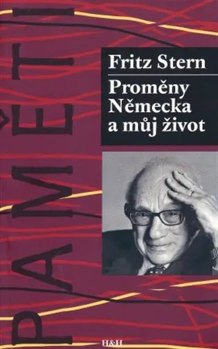 Proměny Německa a můj život - Fritz Stern