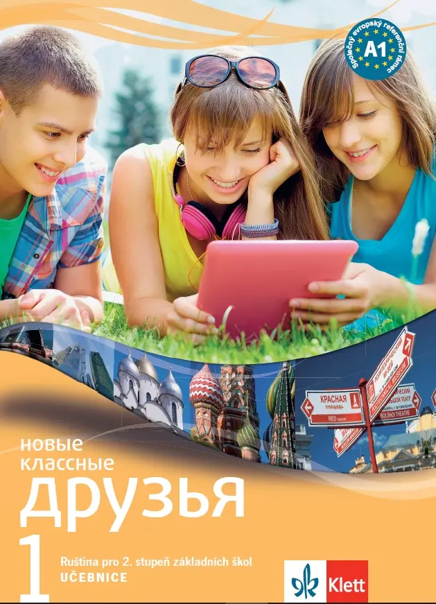 Klassnyje druzja Novyje 1 – učebnice - Doc. Natália Orlova