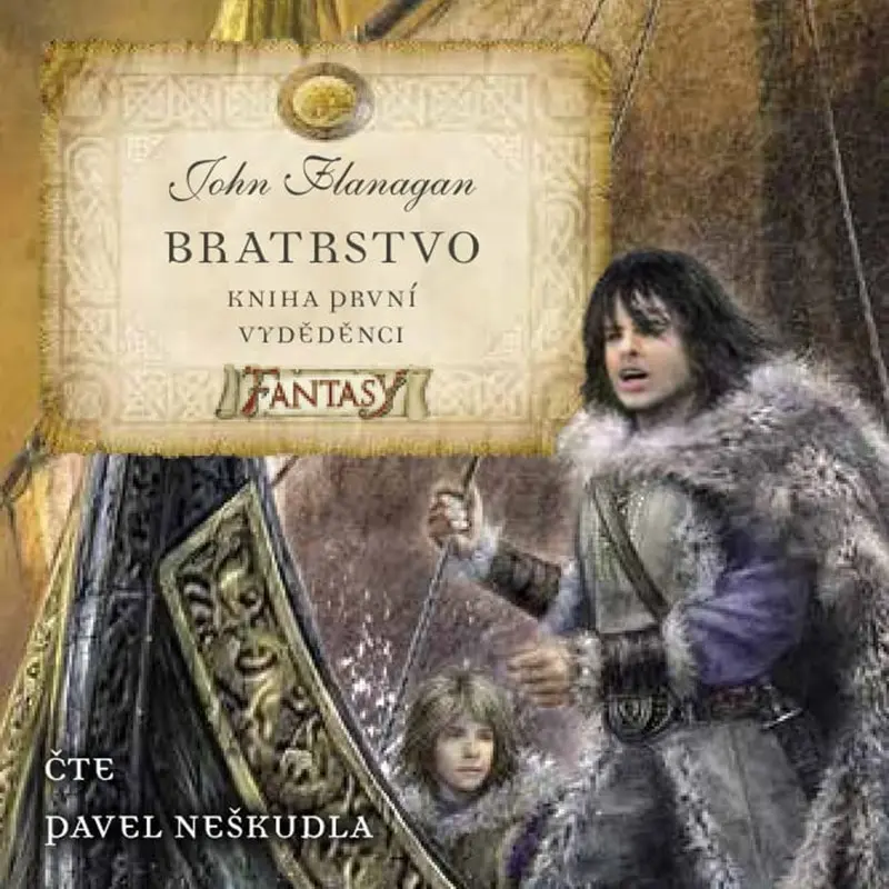 Bratrstvo Kniha první - Vyděděnci ( pro děti) (audiokniha) - John Flanagan