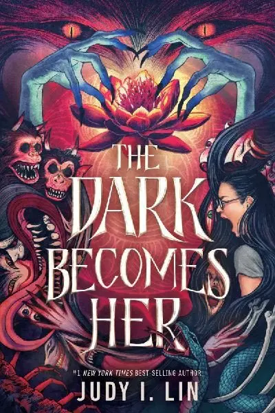 The Dark Becomes Her - Judy I. Lin
